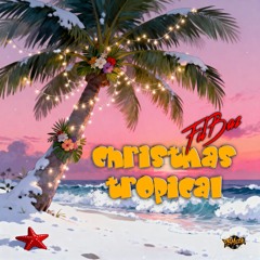 Christmas Tropical