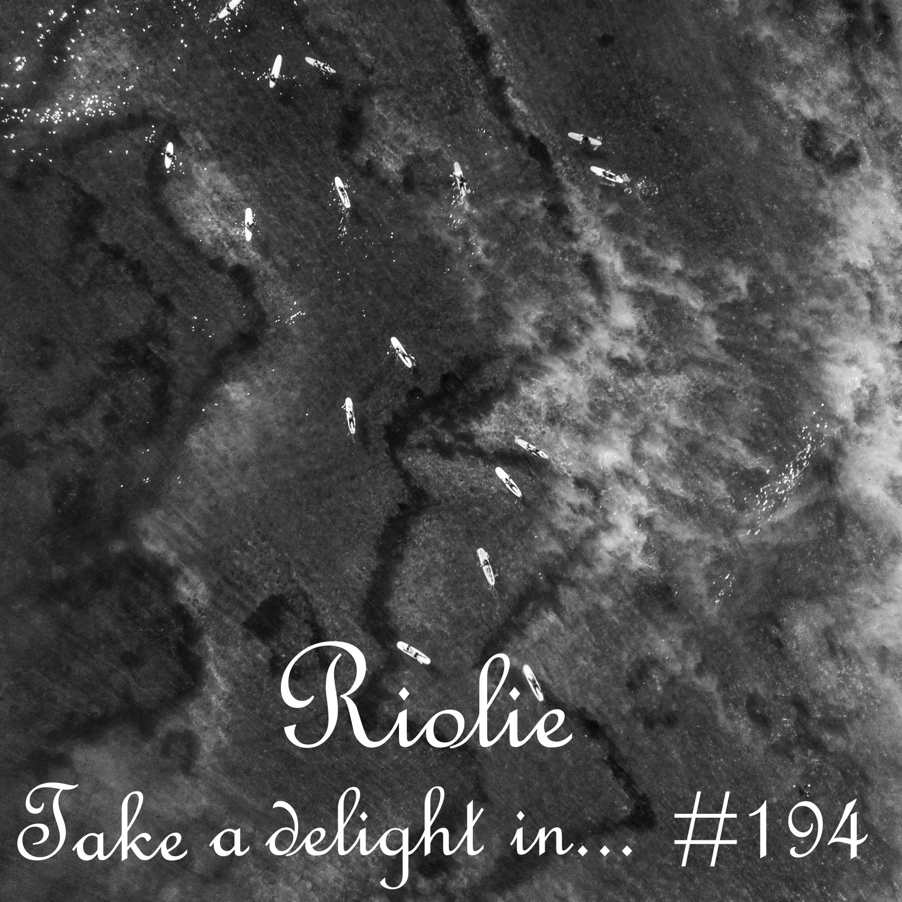 Take a delight in