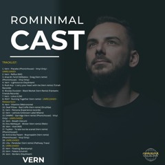 RominimalCast050: Vern (Released & Unreleased own prod.)
