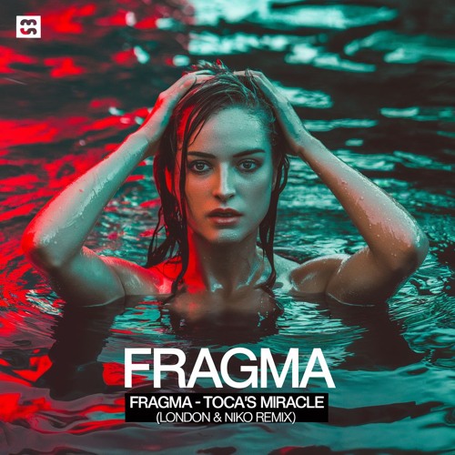 Fragma - Toca´s Miracle (London & Niko Remix) FREE DOWNLOAD