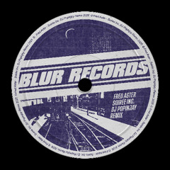 PREMIERE: Fred Aster - Soirée [Blur Records]