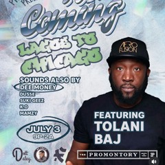 LIVE AT PROMONTORY GUEST TOLANI BAJ