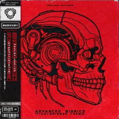 Advanced Bionics (pixelgrinder Theme)