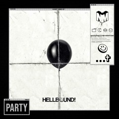 HELLBOUND! - PARTY
