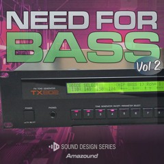 Need for Bass Vol 2 - TX802 - (Beat added)
