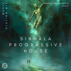Sinhala Progressive House
