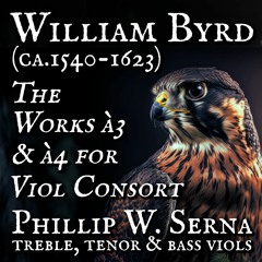 William Byrd (ca.1540-1623) - Fantasia à4, VdGS No.1 from Psalms, Songs & Sonnets (1611)