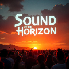 Sound of the Horizon