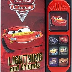 [Access] [PDF EBOOK EPUB KINDLE] Disney Pixar Cars 3 - Lightning McQueen and Friends Little Sou