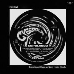 exclusive | Hypnofriends (Shaque vs. Tjizza) - Frobiq | Cupula