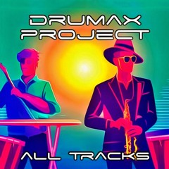 DRUMAX PROJECT // ALL TRACKS