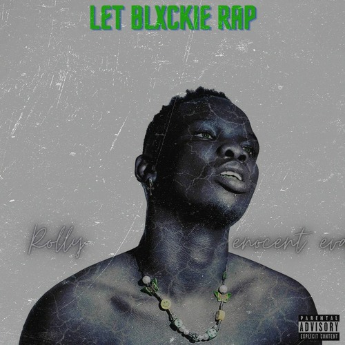 let blxckie rap