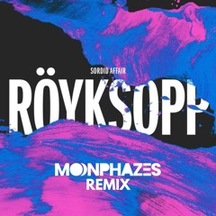 Röyksopp - Sordid Affair (Moonphazes Remix)