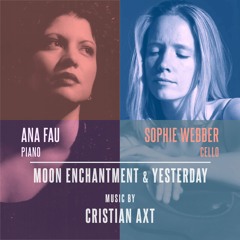 MOON ENCHANTMET And YESTERDAY by Cristian Axt