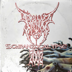 2002: SCHRANZOCALYPSE
