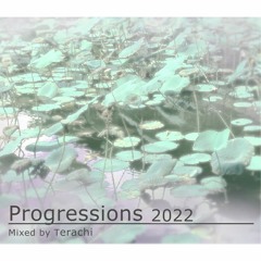 Progressions 2022 Episode 12