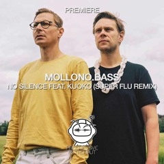 PREMIERE: Mollono.Bass - No Silence feat. Kuoko (Super Flu Remix) [3000 Grad]