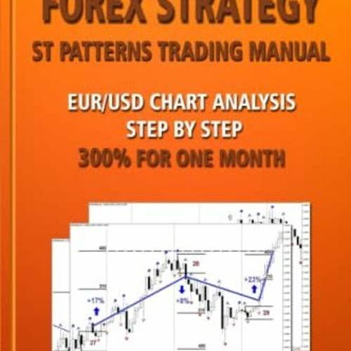 Stream ️ Download Forex Strategy: ST Patterns Trading Manual, EUR/USD ...