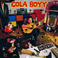 Cola Boyy - Don't Forget Your Neighborhood feat. The Avalanches