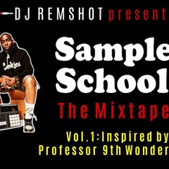 Sample School, Vol. 1: Inspired by Professor 9th Wonder