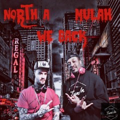 North A- We Back Ft Mulah(Dippin)Prod by Young Devante