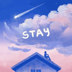 stay (w/ MICO & ok2222)