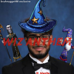 WIZ ANTHEM (ft. blexite)