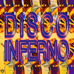 Disco Inferno (TheCZARemix)