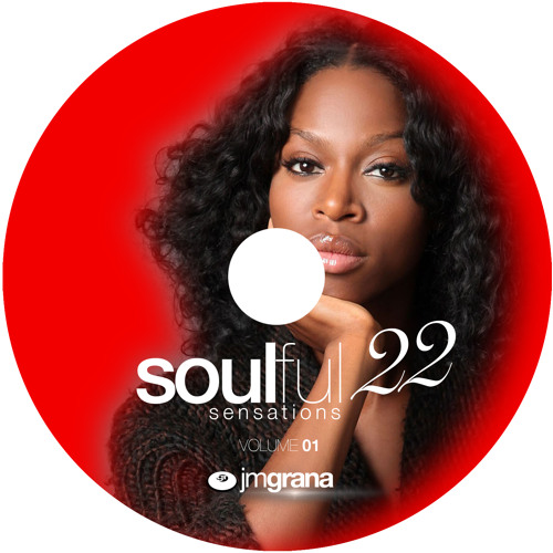 Soulful Sensations 2022 Vol.01 (01-01-2022) By JM Grana