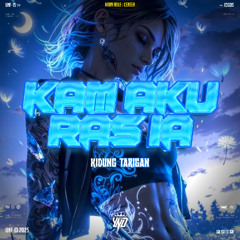 YND - KAM AKU RAS IA ( KIDUNG TARIGAN ) #SUPDUPEXP