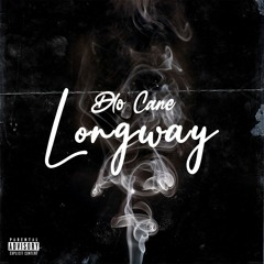 Longway - Dlo Cane