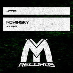 NowInSky - My Mind (Original Mix)