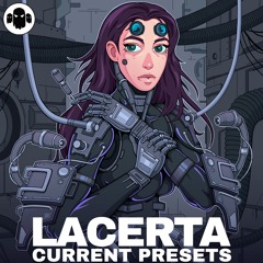 LACERTA // Current Presets Pack