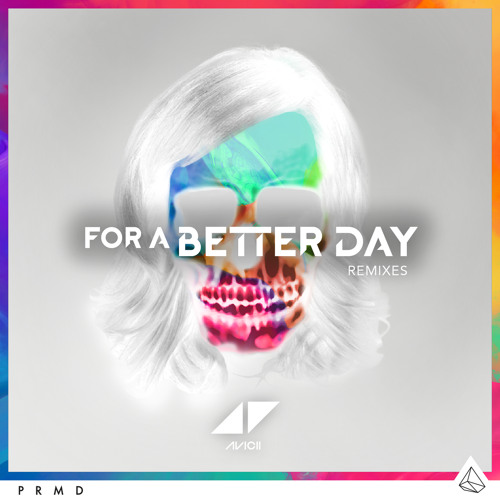 For A Better Day (DubVision Remix)