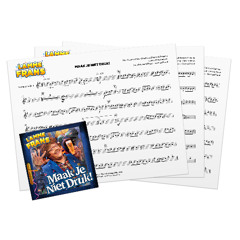 Maak Je Niet Druk! | Officiële bladmuziek