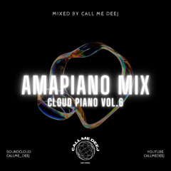 NEW 2024 AMAPIANO MIX || Cloud Piano Vol.6