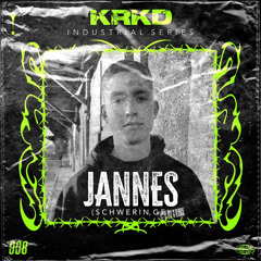 KRKD INDUSTRIAL SERIES 008 - JANNES