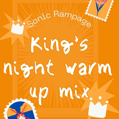 King's Night Warm-Up Mix