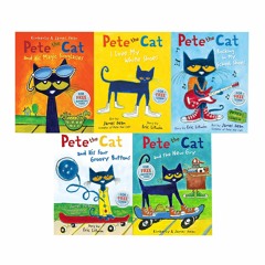 (⚡Read⚡) PDF✔ Pete the Cat Series 5 Books Collection Set (Pete the Cat I Love My