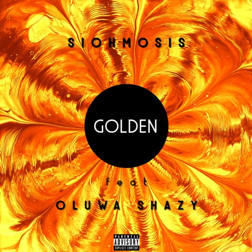 Golden (feat. Oluwa Shazy)