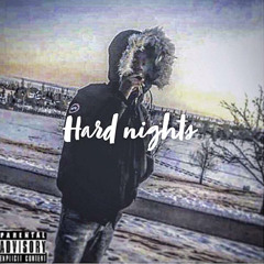 Hard nights(freestyle)
