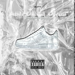 KFT - Air Force Ones(Prod.by The Hit Force)