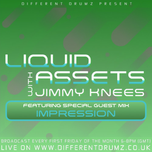 Jimmy Knees ft. Impression - Liquid Assets 7/3/2025