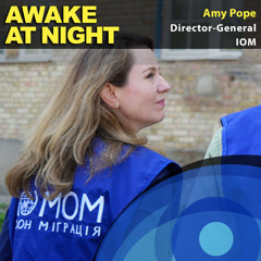S9E6: Everybody has Purpose - Amy Pope - Director General - International Organization for Migration