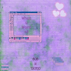 watuwant w/YAYGO [Prod. BENZTRACKZ and zxkkq]