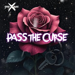 Pass The Curse