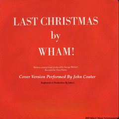 Last Christmas - Cover Version by John