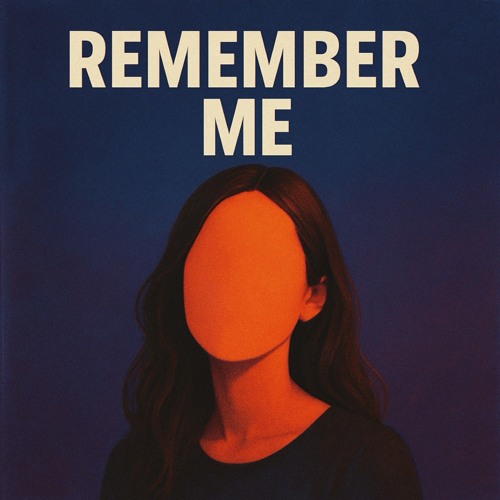 Remember Me