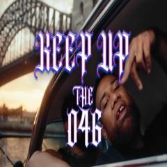 The 046 — KEEP UP (Prod. Sefru)