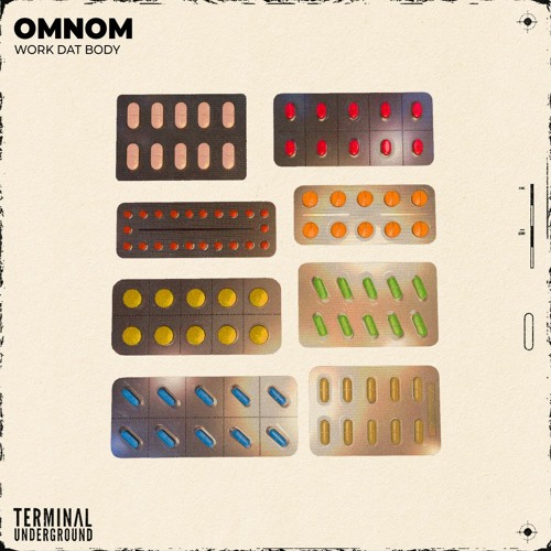 OMNOM - Work Dat Body